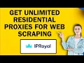 How To Get Unlimited Residential Proxies For Web Scraping