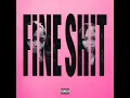 Fine Shit - Bankroll Ni