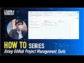 How To Using GitHub Project Management Tools