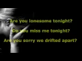 Are You Lonesome Tonight  - Elvis Presley - with lyrics