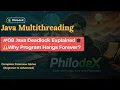 Java Deadlock Explained Why Program Hangs Forever