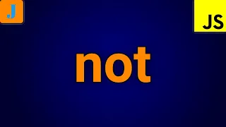 JavaScript not Operator