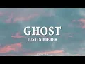 Download Lagu Ghost lyrics slowed  reverb by Justin Bieber  I Miss You More Than Life