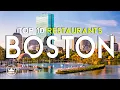 The Top 10 BEST Restaurants in Boston Ma USA 2025