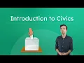Introduction to Civics - What Is Civics and Why Does It Matter