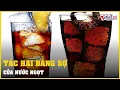 Download Lagu Tác hại đáng sợ của nước ngọt | Vietnamnet
