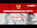 Download Lagu Mengheningkan Cipta - Lirik Lagu Nasional