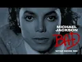 Michael Jackson - BAD (Witaz Movie Mix)