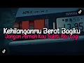 Download Lagu DJ JANGAN PERNAH KAU SAKITI AKU LAGI || KEHILANGANMU BERAT BAGIKU [DJ Azriel Fvnky Feat. Ragil YETE]