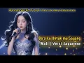 Lagu Wali Band - Doaku Untukmu Sayang | Versi Japanese #waliband #doakuuntukmusayang #coverjepang