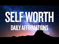 DAILY SELF ESTEEM SELF WORTH AFFIRMATIONS TO BOOST CONFIDENCE