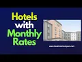 Hotels That Rent by the Month Near Me