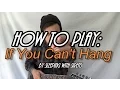 Download Lagu HOW TO PLAY: If You Can't Hang - Sleeping With Sirens