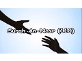 Download Lagu Surah An Nasr (110) Sheikh Mishary Rashid Al-Afasy