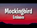 Eminem - Mockingbird (Lyrics)