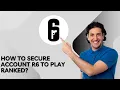 How To Secure Account R6 To Play Ranked Console - 2025 UPDATED