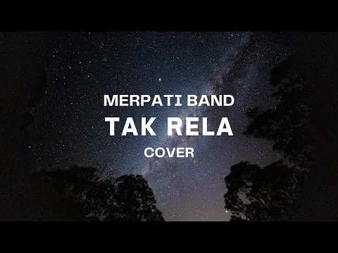 Download MP3 TAK RELA - MERPATI BAND || SESUNGGUHNYA AKU TAK RELA, MELIHAT KAU DENGANNYA...