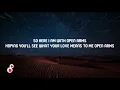 Journey - Open Arms (Lyrics)