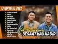 Download Lagu SESAAT KAU HADIR - GERY GANY | RUSUK | BERCANDA | AKU MILIKMU || LAGU POP TERPOPULER 2024