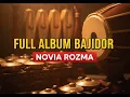 Lagu POP SUNDA BAJIDOR FULL ALBUM 2025 - NOVIA ROZMA (Gerong Deui, Jayanti, Hikmah Diri)