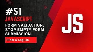 Form Validation Using JavaScript Stop Empty Form Submission