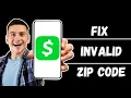 How to Fix Cash App Invalid Zip Code Error Resolve Zip Code Issues 2024