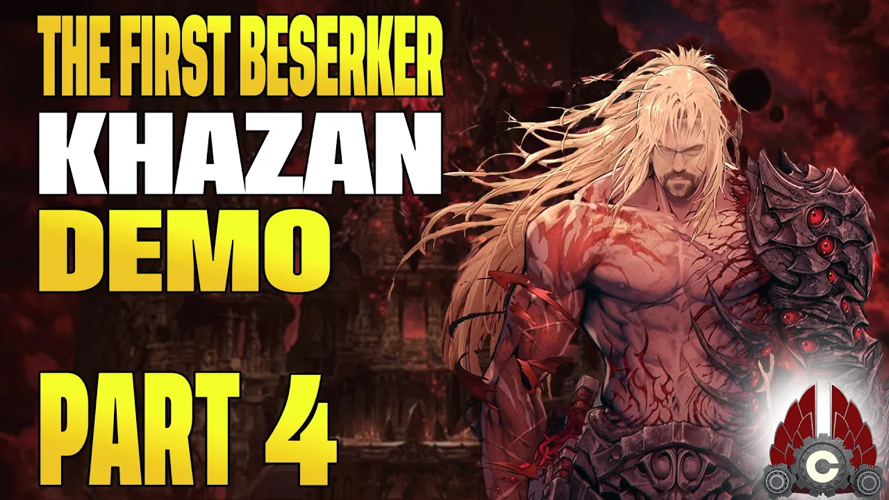 The First Berserker: Khazan Demo | Part 4