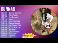 BunnaB 2025 MIX Best Collection - Bunna Summa, Mad Again, No Drought, Innit