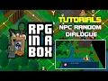 RPG in a Box Master the Art of NPC Random Dialogue Creation Tutorial