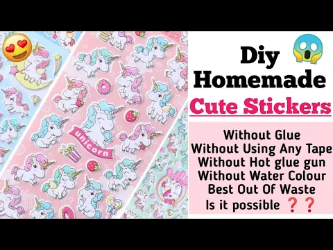How To Make Cute Stickers At Home Without Any Tape And GlueDIY Homemade Cute StickersDIY Stickers