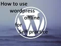 Wordpress installation offline using usb webserver