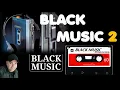 Download Lagu BLACK MUSIC - FLASH TOTAL - PARTE 2