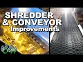The Different Ways We Improved Our Shredders and Conveyors