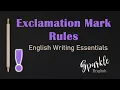 Exclamation Mark Rules How to Use Exclamation Points in English ESL Punctuation Writing Guide