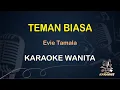 Download Lagu TEMAN BIASA - Karaoke Nada Wanita || Evie Tamala [ KOPLO ]