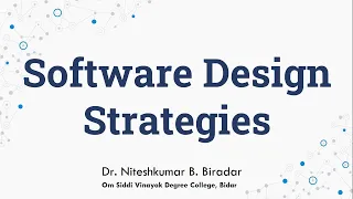 Software Design Strategies Structure Design Function Oriented Design Object Oriented Design