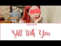 Download Lagu [YOUR GIRL GROUP] Jungkook BTS - Still With You [ 1 Member ]