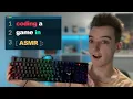 ASMR Coding a Game
