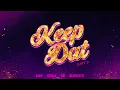iCandy - Keep Dat Part 2 (featuring GloRilla x Kali x Big Boss Vette) [Official Clean Audio]