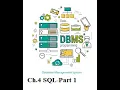 Ch 4 SQL-Part 1