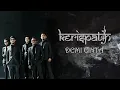Download Lagu KERISPATIH - DEMI CINTA (Original Soundtrack Karaoke)