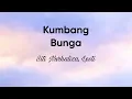 Dato’ Sri Siti Nurhaliza, Lesti - Kumbang Bunga (Lyric Video)