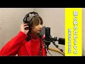 【歌詞選抜2022】優勝曲「瞳に映るたからもの（Full ver.）」歌ってみた【柚希関汰】