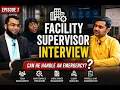 Facility Supervisor Interview in Saudi Arabia Facility Management Jobs in KSA DJC EP 7