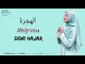 Download Lagu AL HIJROTU - Dewi Hajar | Nada Jiharkah (Lirik Arab, Latin \u0026 Terjemahan) Alhijrotu rihlatu Hadina
