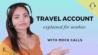 Travel Account Call Center Explained Tasks Processes Mock Calls