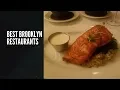 Best Brooklyn Restaurants