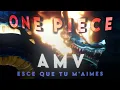 Download Lagu [4K] One Piece AMV |Est-ce Que Tu M'aimes|