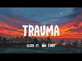Download Lagu TRAUMA - ELYSA FEAT AAN STORY (LIRIK)