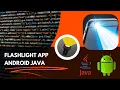 Create a Flashlight App in Android without Coding